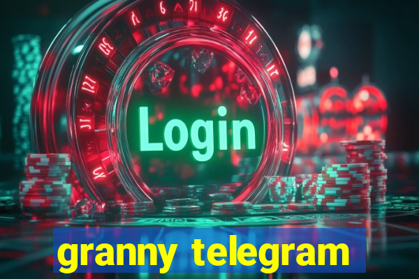 granny telegram